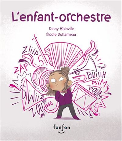 L´ENFANT-ORCHESTRE