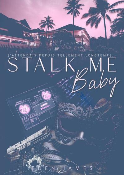 STALK-ME BABY