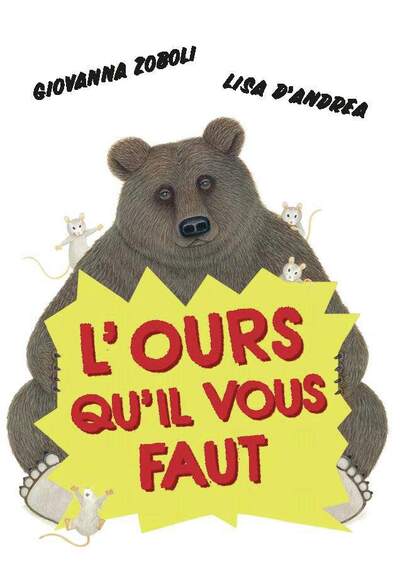 L´OURS QU´IL VOUS FAUT