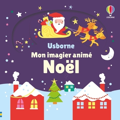 NOEL - MON IMAGIER ANIME - DES 6 MOIS