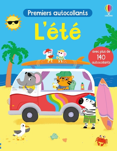 L´ETE - PREMIERS AUTOCOLLANTS - DES 3 ANS