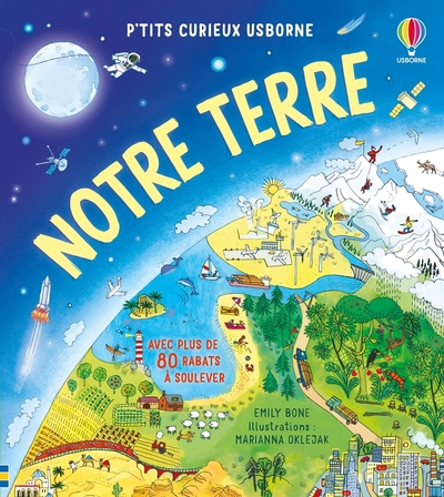 NOTRE TERRE - P´TITS CURIEUX USBORNE - DES 5 ANS