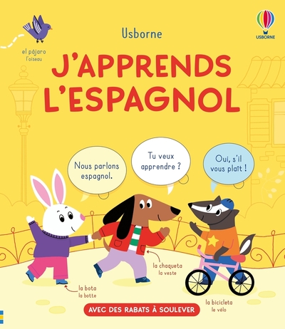 J´APPRENDS L´ESPAGNOL - J´APPRENDS LES LANGUES - DES 4 ANS
