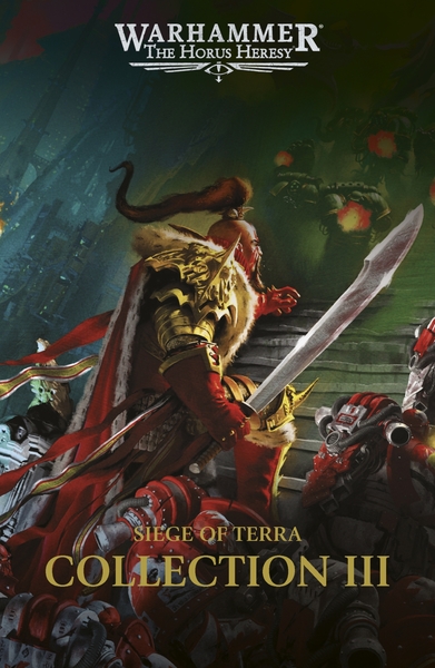 SIEGE OF TERRA COLLECTION III