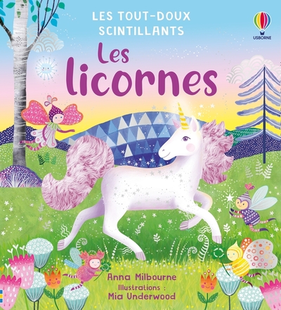 LICORNES - LES TOUT-DOUX SCINTILLANTS - DES 1 AN