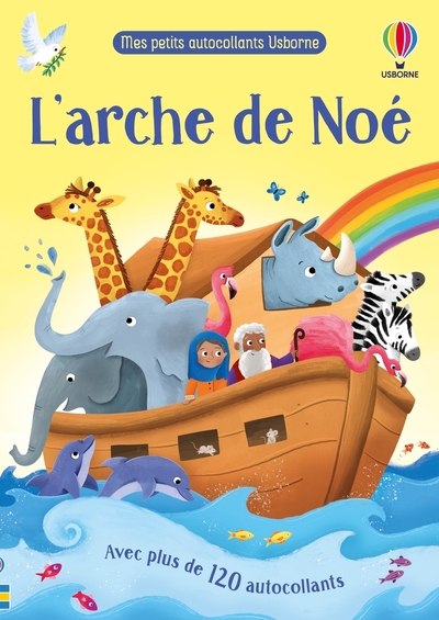 L´ARCHE DE NOE - MES PETITS AUTOCOLLANTS USBORNE - DES 3 ANS