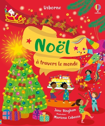 NOEL A TRAVERS LE MONDE - DES 3 ANS