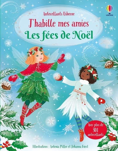 J´HABILLE MES AMIES - LES FEES DE NOEL - DES 5 ANS