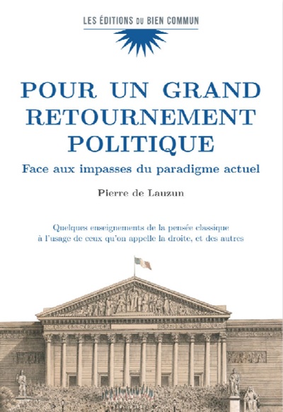 POUR UN GRAND RETOURNEMENT POLITIQUE