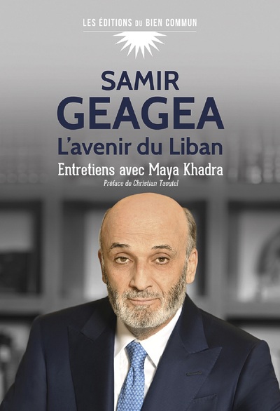 SAMIR GEAGEA - L´AVENIR DU LIBAN