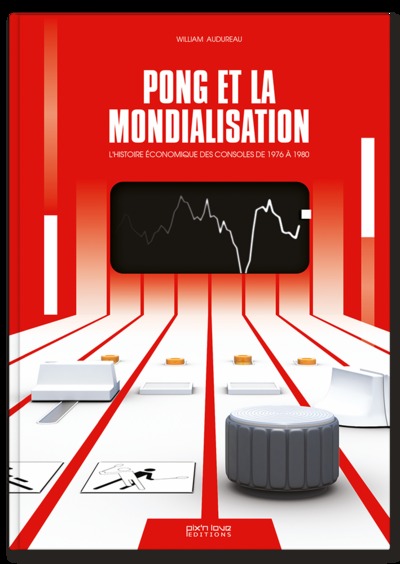 PONG ET LA MONDIALISATION