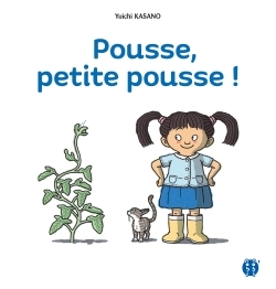 POUSSE, PETITE POUSSE !