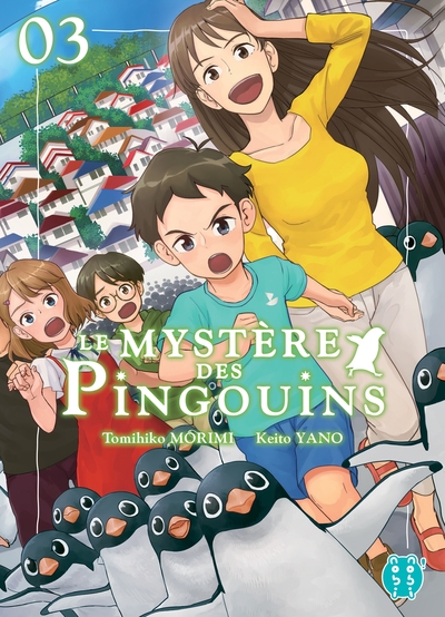 PENGUIN HIGHWAY - LE MYSTERE DES PINGOUINS T03