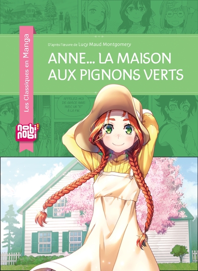 ANNE... LA MAISON AUX PIGNONS VERTS