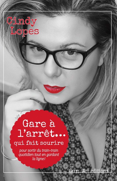 GARE A L ARRET  QUI FAIT SOURIRE !