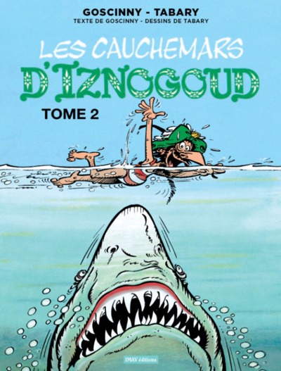 IZNOGOUD T22 LES CAUCHEMARS D´IZNOGOUD 2