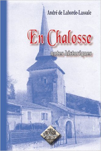 EN CHALOSSE NOTES HISTORIQUES