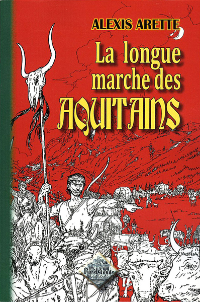 LONGUE MARCHE DES AQUITAINS