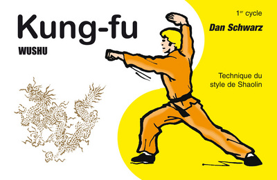 KUNG - FU WUSHU 1ER CYCLE