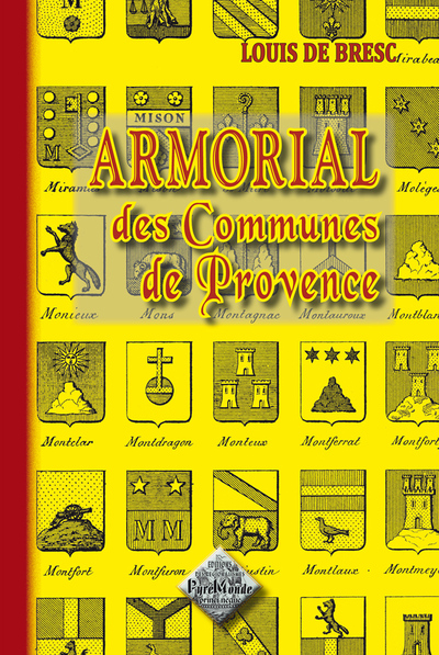 ARMORIAL DES COMMUNES DE PROVENCE