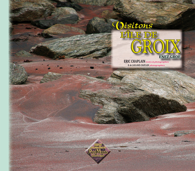 VISITONS L´ILE DE GROIX, ENEZ GROE