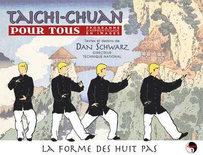 TAICHI CHUAN POUR TOUS TOME 1
