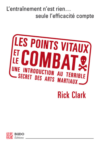 POINTS VITAUX ET LE COMBAT (LES)