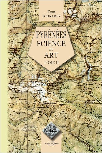 PYRENEES (TOME 2 : SCIENCE & ART)