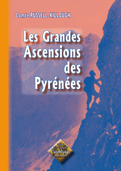 GRANDES ASCENSIONS DES PYRENEES