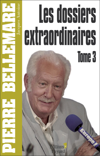 DOSSIERS EXTRAORDINAIRES, TOME 3