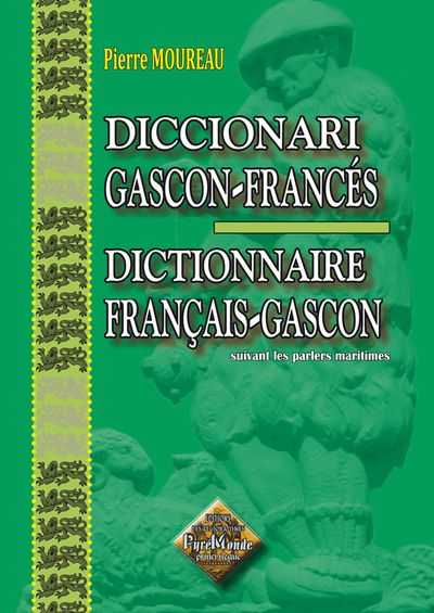 DICCIONARI GASCON-FRANCES ET DICTIONNAIRE FRANCAIS-GASCON