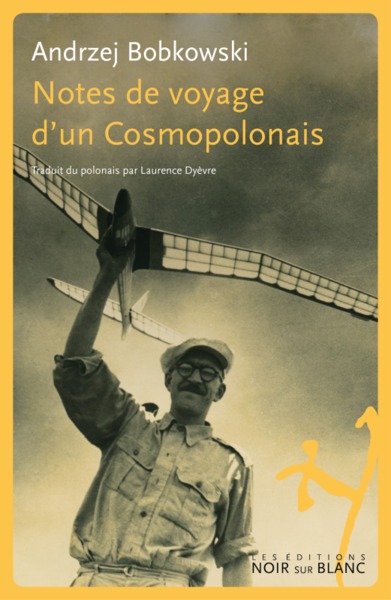 NOTES DE VOYAGE D´UN COSMOPOLONAIS
