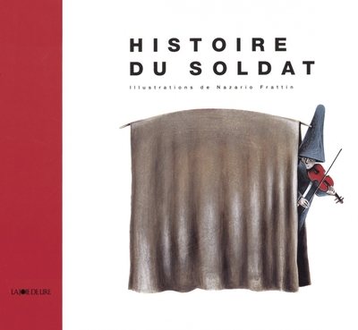 HISTOIRE DU SOLDAT