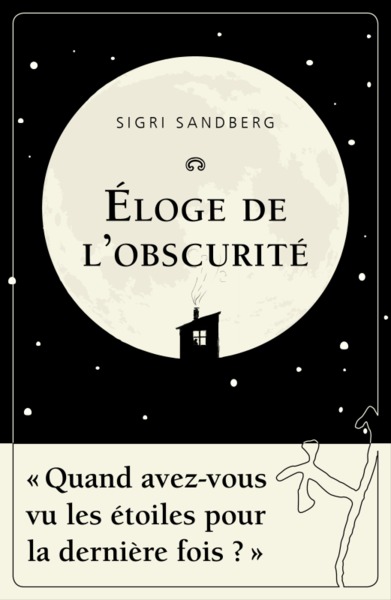 ELOGE DE L´OBSCURITE