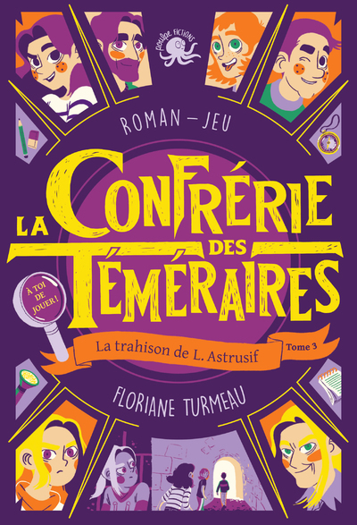 CONFRERIE DES TEMERAIRES - TOME 3 LA TRAHISON DE L. ASTRUSIF - VOL03