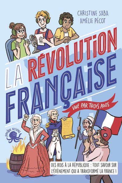 LA REVOLUTION FRANCAISE, VUE PAR UNE ADO