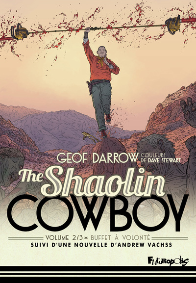 THE SHAOLIN COWBOY (TOME 2-BUFFET A VOLONTE)