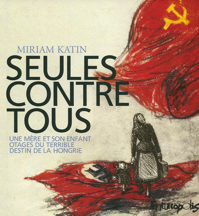SEULE CONTRE TOUS