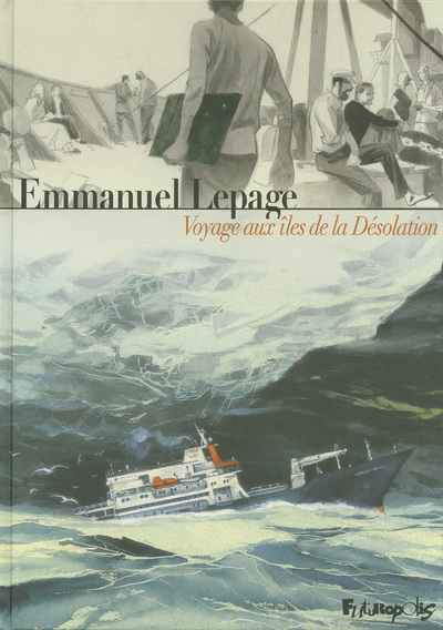 VOYAGE AUX ILES DE LA DESOLATION