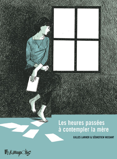 HEURES PASSEES A CONTEMPLER LA MERE