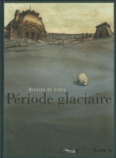 PERIODE GLACIAIRE