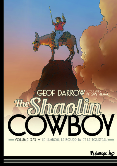 THE SHAOLIN COWBOY - VOL03 - LE JAMBON, LE BOUDDHA ET LE TOURTEAU 3