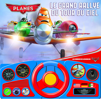 PLANES - LE GRAND RALLYE DU TOUR DU CIEL