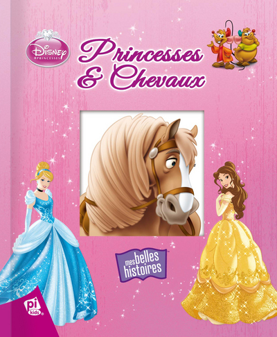 PRINCESSES DISNEY - PRINCESSES ET CHEVAUX