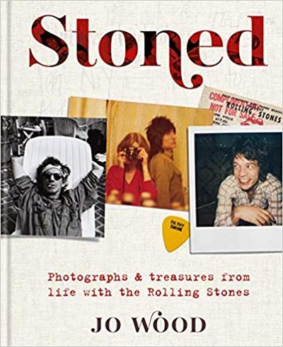 STONED PHOTOGRAPHS & TREASURES FROM LIFE WITH THE ROLLING STONES /ANGLAIS