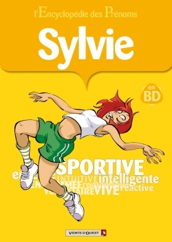 ENCYCLOPEDIE DES PRENOMS - TOME 10 - SYLVIE