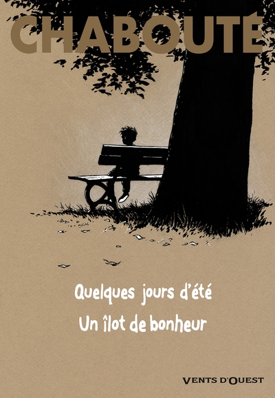 QUELQUES JOURS D´ETE + UN ILOT DE BONHEUR