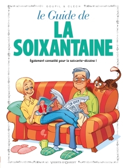 GUIDE DE LA SOIXANTAINE EN BD