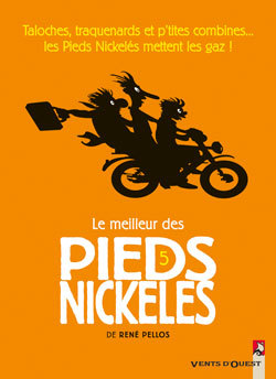 MEILLEUR DES PIEDS NICKELES - TOME 5