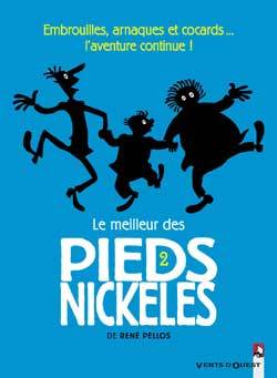 MEILLEUR DES PIEDS NICKELES - TOME 2